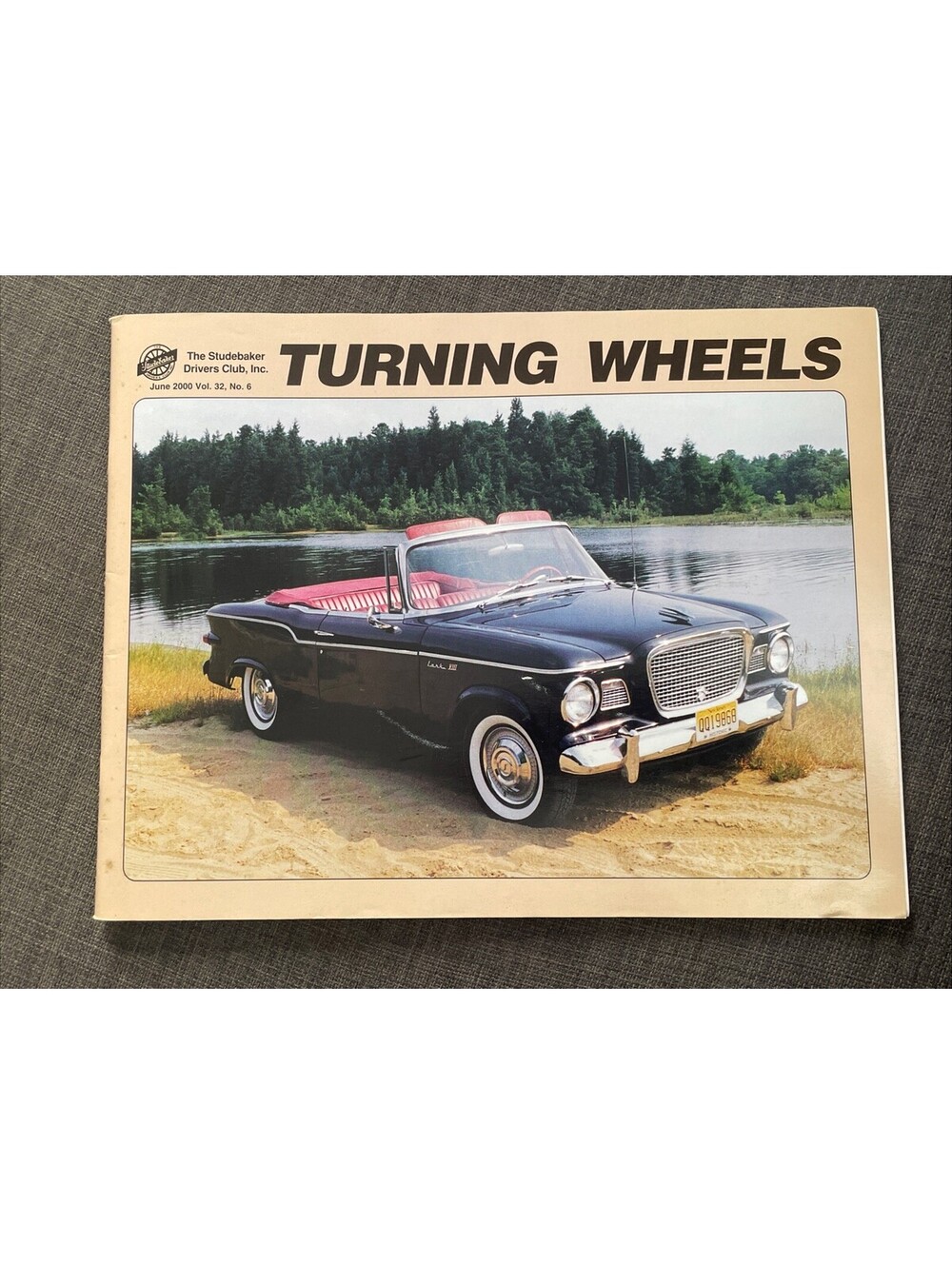 Turning Wheels Studebaker Drivers Club June 2000 Vol. 32 No. 6 1960 1964 Lark